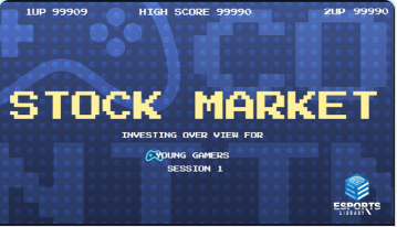 Stock Market Investing For Young Gamers